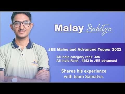 Sahitya Malay ( JEE main & Advanced Topper 2022, AlCR 486 #jee #samatva #bhavnagar #institute